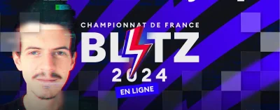 Echecs | Championnats de France de blitz en ligne