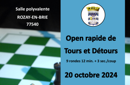 Echecs | Open Rapide Tours et Détours 2024